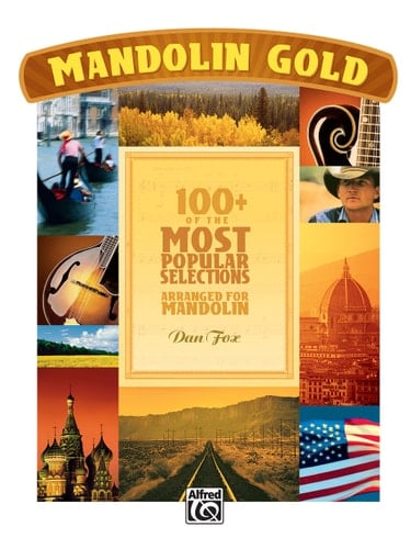 Mandolin Gold 100+ of the Most Popular Selections