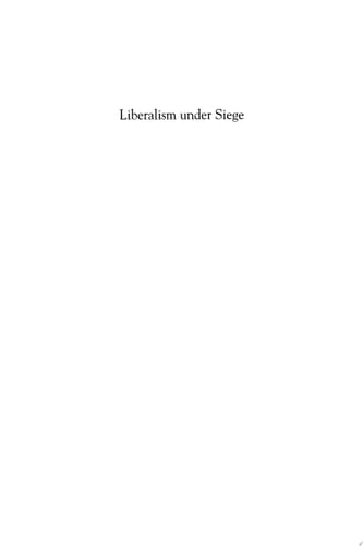 Liberalism under Siege