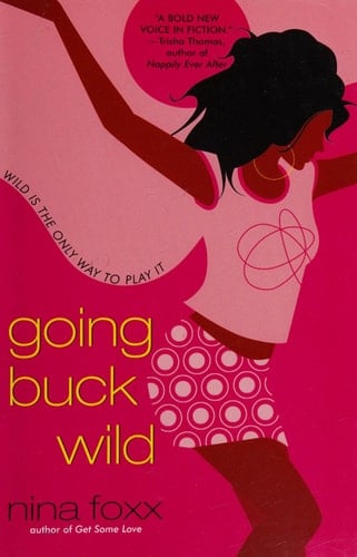 Going Buck Wild
