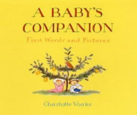 A Baby's Companion First Words and Pictures