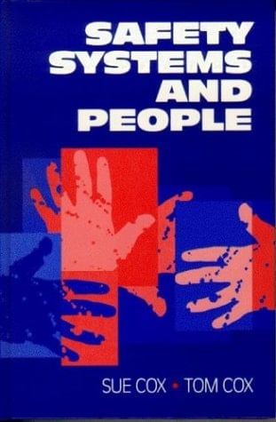 Safety, Systems and People