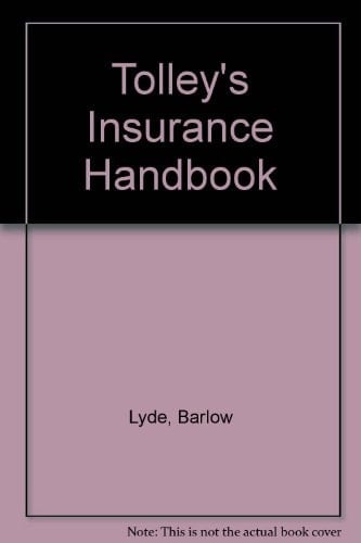 Tolley's Insurance Handbook
