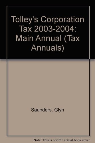 Tolley's Corporation Tax 2003-2004