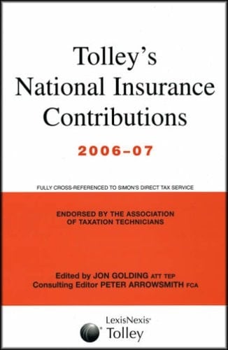 Tolley's National Insurance Contributions 2006-07 Main Annual Plus Supplement