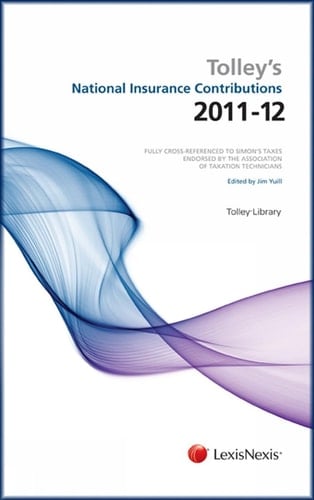 Tolley's National Insurance Contributions 2011-12. Main Annual Plus Supplement