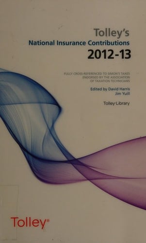 Tolley's National Insurance Contributions 2012-13 Main Annual