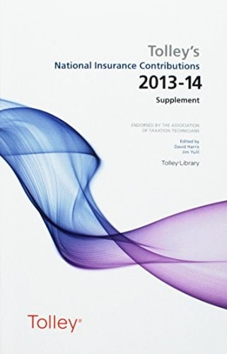 Tolley's National Insurance Contributions 2013-14 (Main Annual Plus Supplement)