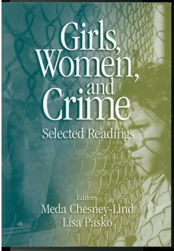 Girls, Women, and Crime Selected Readings