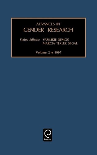 Advances in Gender Research: Vol 2 (Advances in Gender Research)