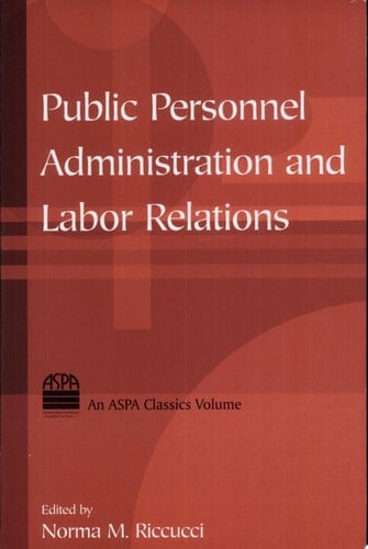 Public Personnel Administration and Labor Relations