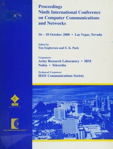 Ninth International Conference on Computer Communications and Networks 16-18 October 2000, Las Vegas, Nevada : Proceedings
