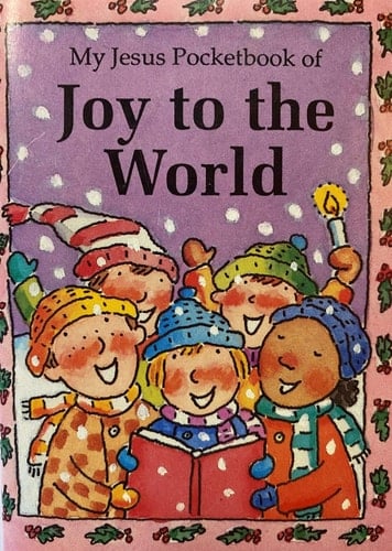 My Jesus Pocketbook of Joy to the World