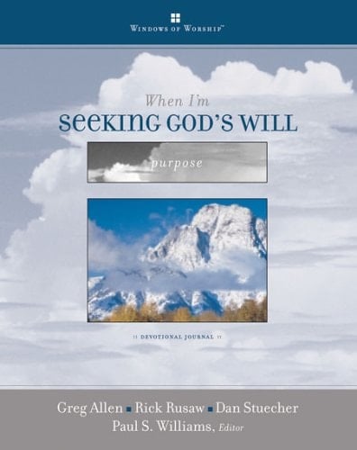When I'm Seeking God's Will