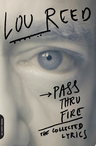 Pass Thru Fire The Collected Lyrics