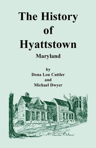 The History of Hyattstown