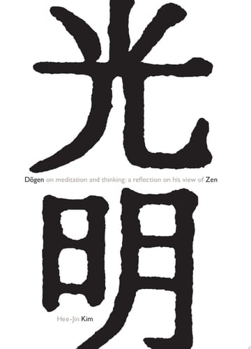Dōgen on Meditation and Thinking A Reflection on His View of Zen