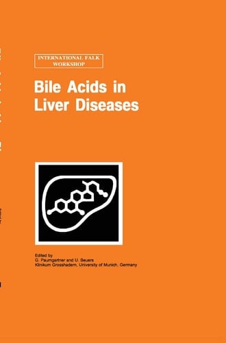 Bile Acids in Liver Diseases (Falk Symposium, 82b)