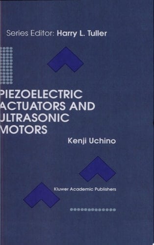 Piezoelectric Actuators and Ultrasonic Motors