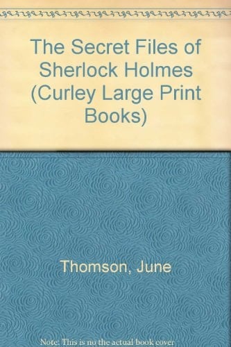 The Secret Files of Sherlock Holmes