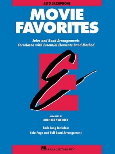 Essential Elements Movie Favorites Eb Alto Saxophone