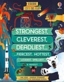 Strongest, Cleverest, Deadliest... ...fiercest, Hottest, Loudest, Smelliest... & Weirdest