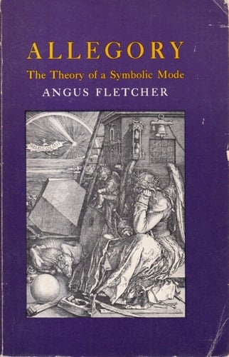 Allegory: The Theory of a Symbolic Mode
