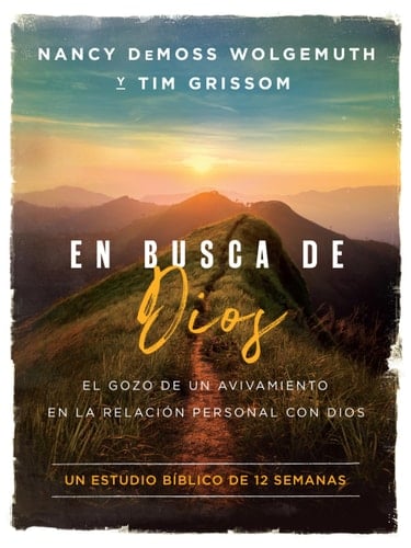 En Busca de Dios El Gozo de Un Avivamiento En La Relación Personal Con Dios