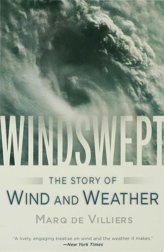 Windswept The Story of Wind and Weather