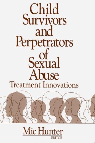 Child Survivors and Perpetrators of Sexual Abuse