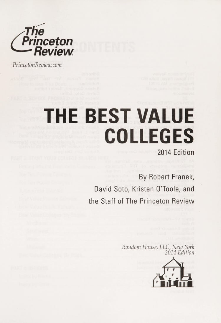 The Best Value Colleges, 2014 Edition The 150 Best-Buy Schools and What It Takes to Get In