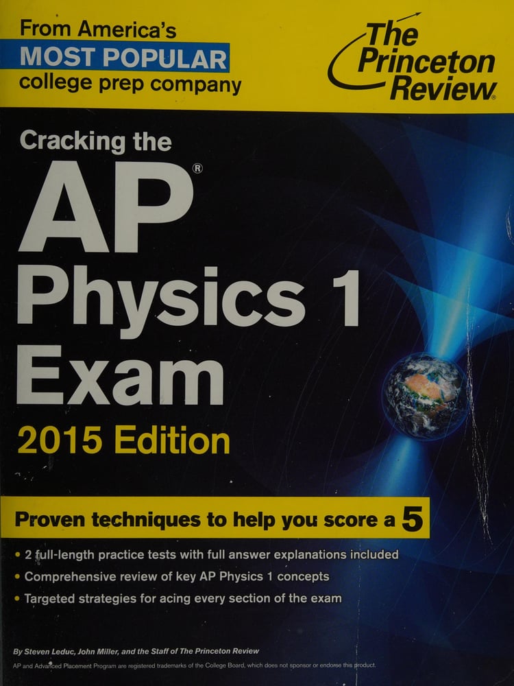 Cracking the AP Physics 1 Exam 2015