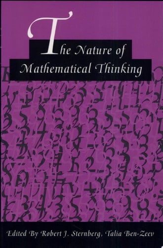 The Nature of Mathematical Thinking