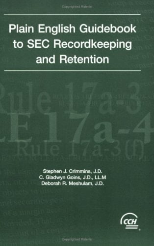Plain English Guidebook to SEC Recordkeeping and Retention
