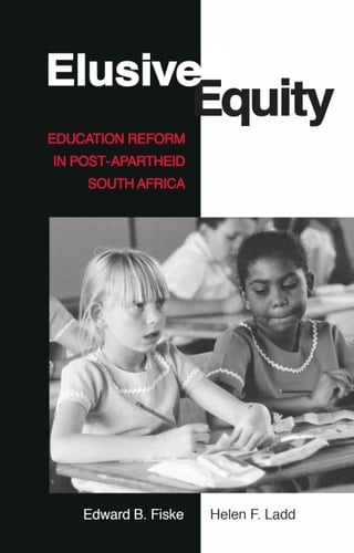 Elusive Equity Education Reform in Post-Apartheid South Africa