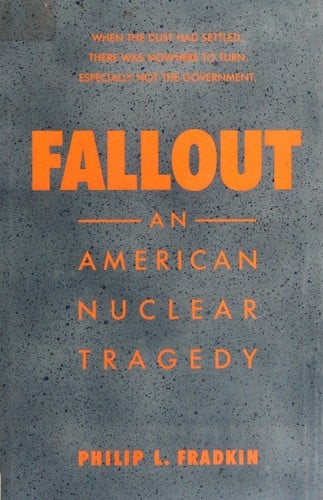 Fallout: An American nuclear tragedy