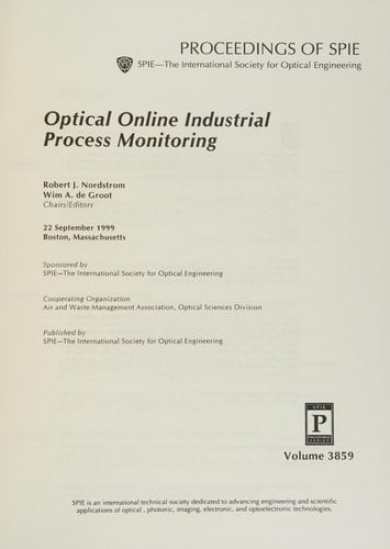 Optical Online Industrial Process Monitoring 22 September 1999, Boston, Massachusetts