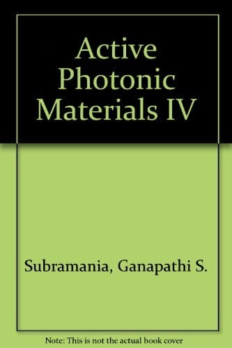 Active Photonic Materials IV 22-25 August 2011, San Diego, California, United States
