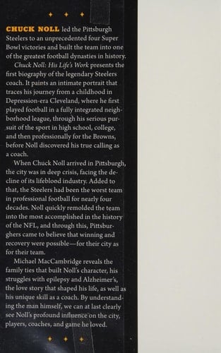 Chuck Noll His Life's Work