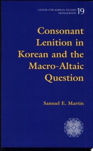 Consonant Lenition in Korean and the Macro-Altaic Question
