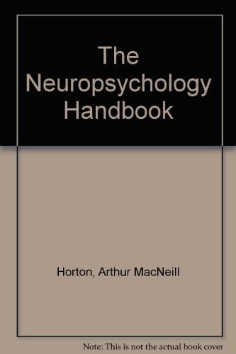 The Neuropsychology Handbook