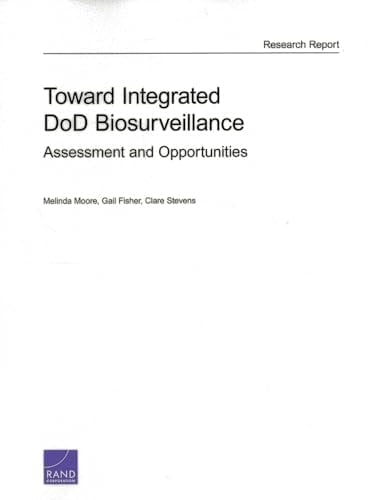Toward Integrated DoD Biosurveillance Assessment and Opportunities