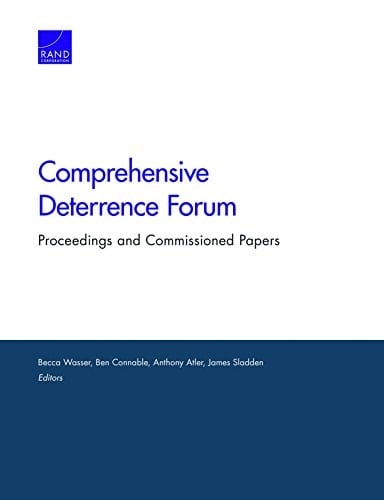Comprehensive Deterrence Forum Proceedings and Commissioned Papers
