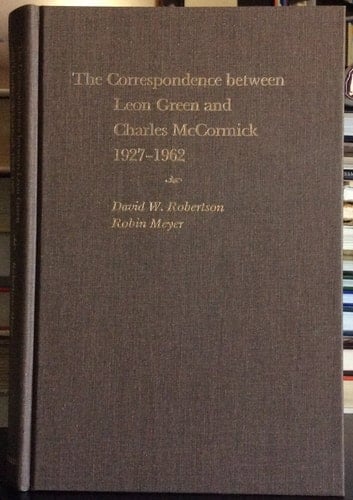 The Correspondence Between Leon Green and Charles McCormick, 1927-1962