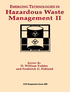 Emerging Technologies in Hazardous Waste Management II