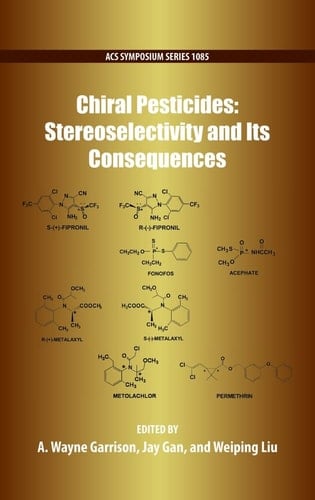 Chiral Pesticides Stereoselectivity and Its Consequences