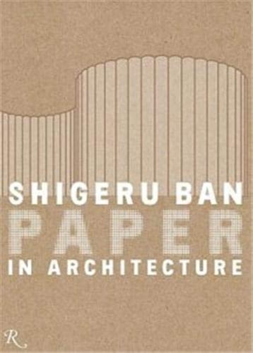 Shigeru Ban - Architecture in Paper