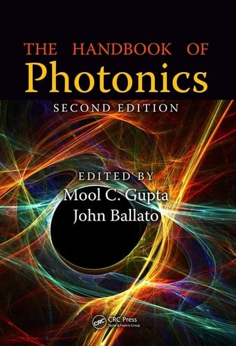 The Handbook of Photonics, Second Edition