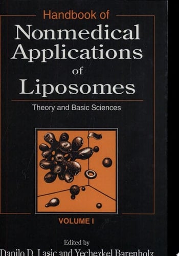 Handbook of Nonmedical Applications of Liposomes Theory and Basic Sciences