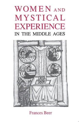 Women and Mystical Experience in the Middle Ages