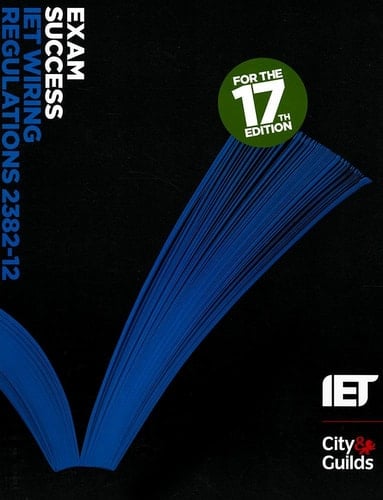 Exam Success IET Wiring Regulations 2382-12